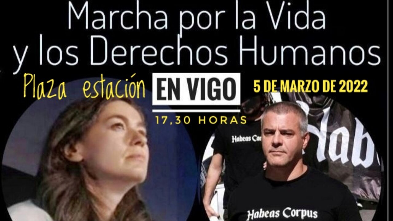 VIGO MARCHA POR LA LIBERTAD Y LOS DERECHOS HUMANOS