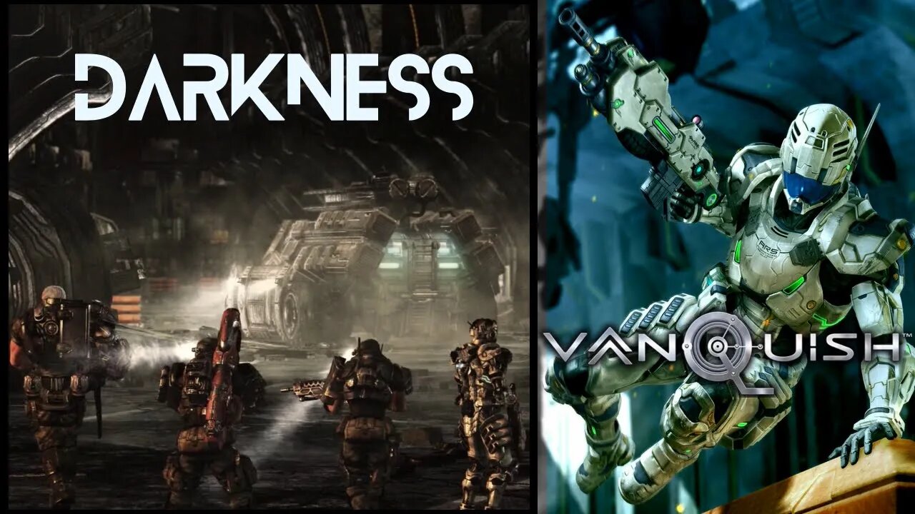 Vanquish (Act 1: Mission 6) - Darkness