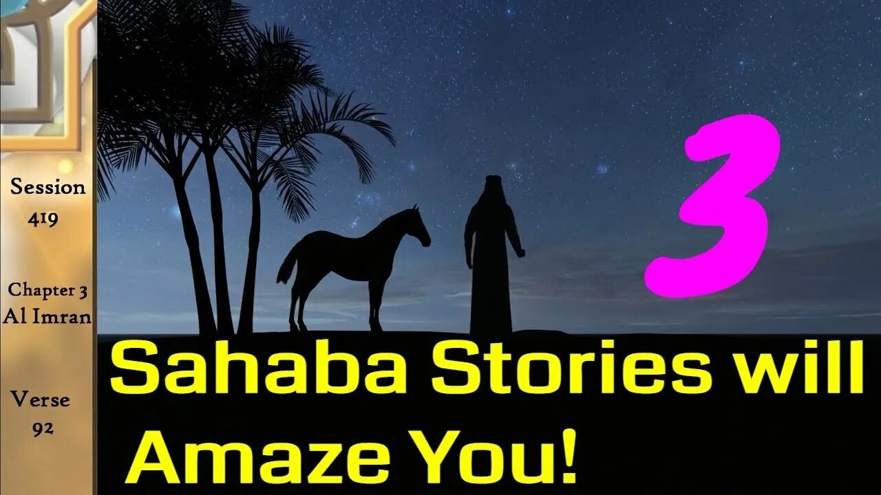 Stories from the Sahaba that will Inspire You!