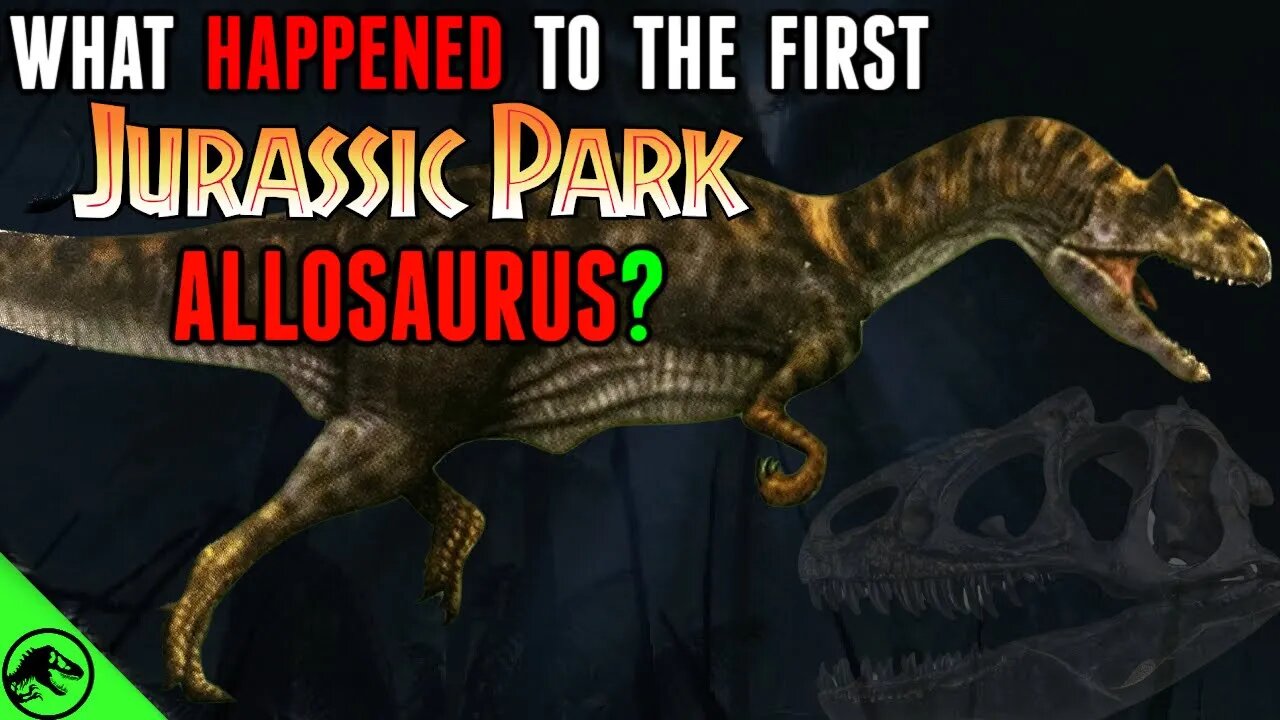 What Happened To The FIRST Jurassic Park Allosaurus? - InGen Secrets