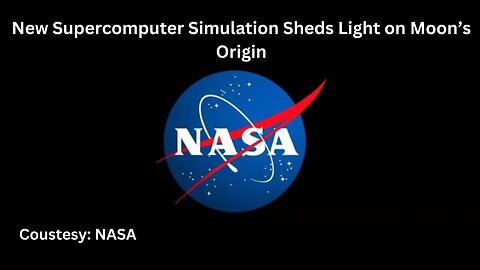 New Supercomputer Simulation Sheds Light on Moon’s Origin