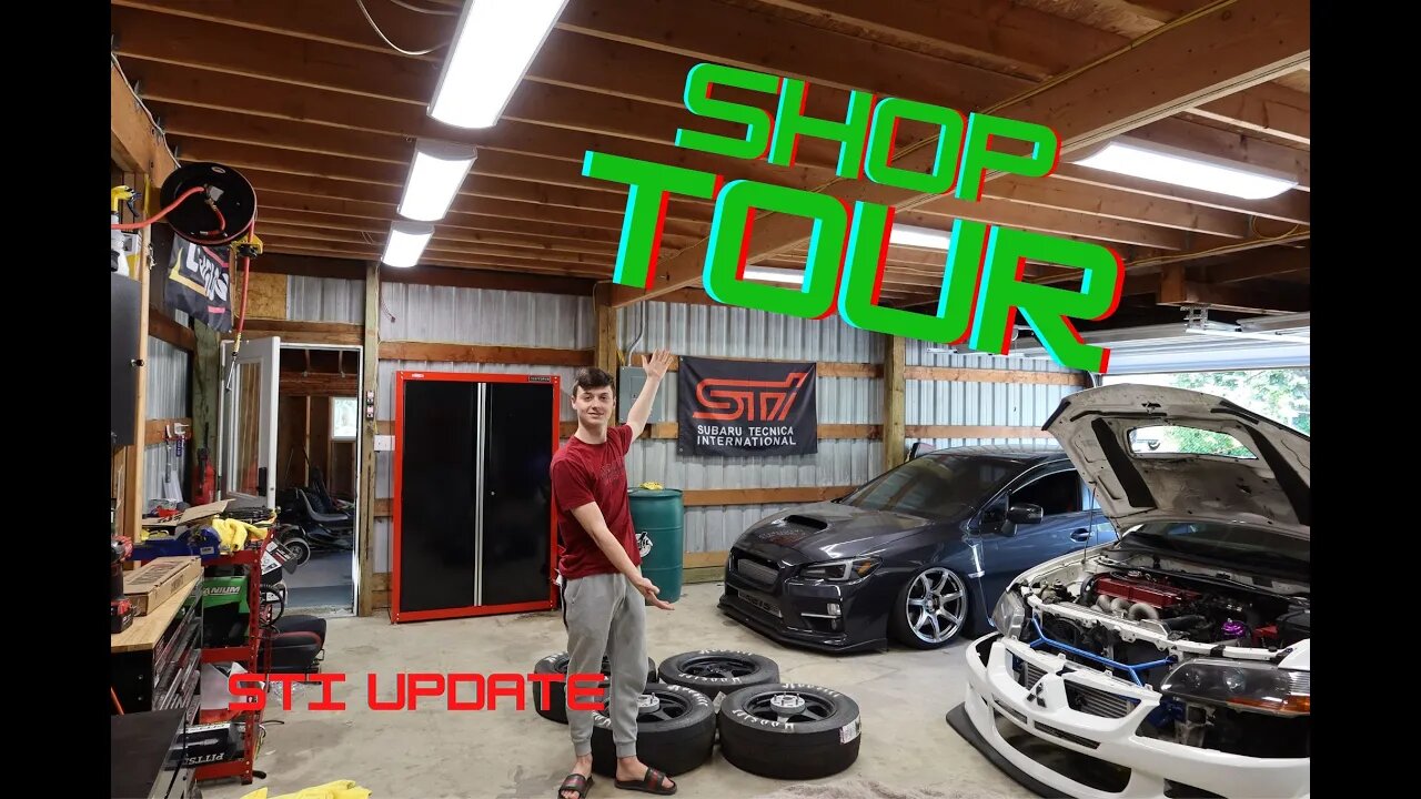 SHOP TOUR 2022! + STi updates