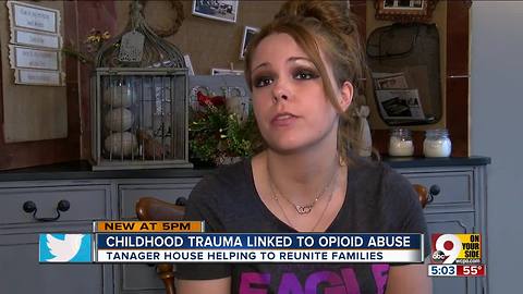 Childhood trauma and opioid abuse: Tanager House helps reunite families