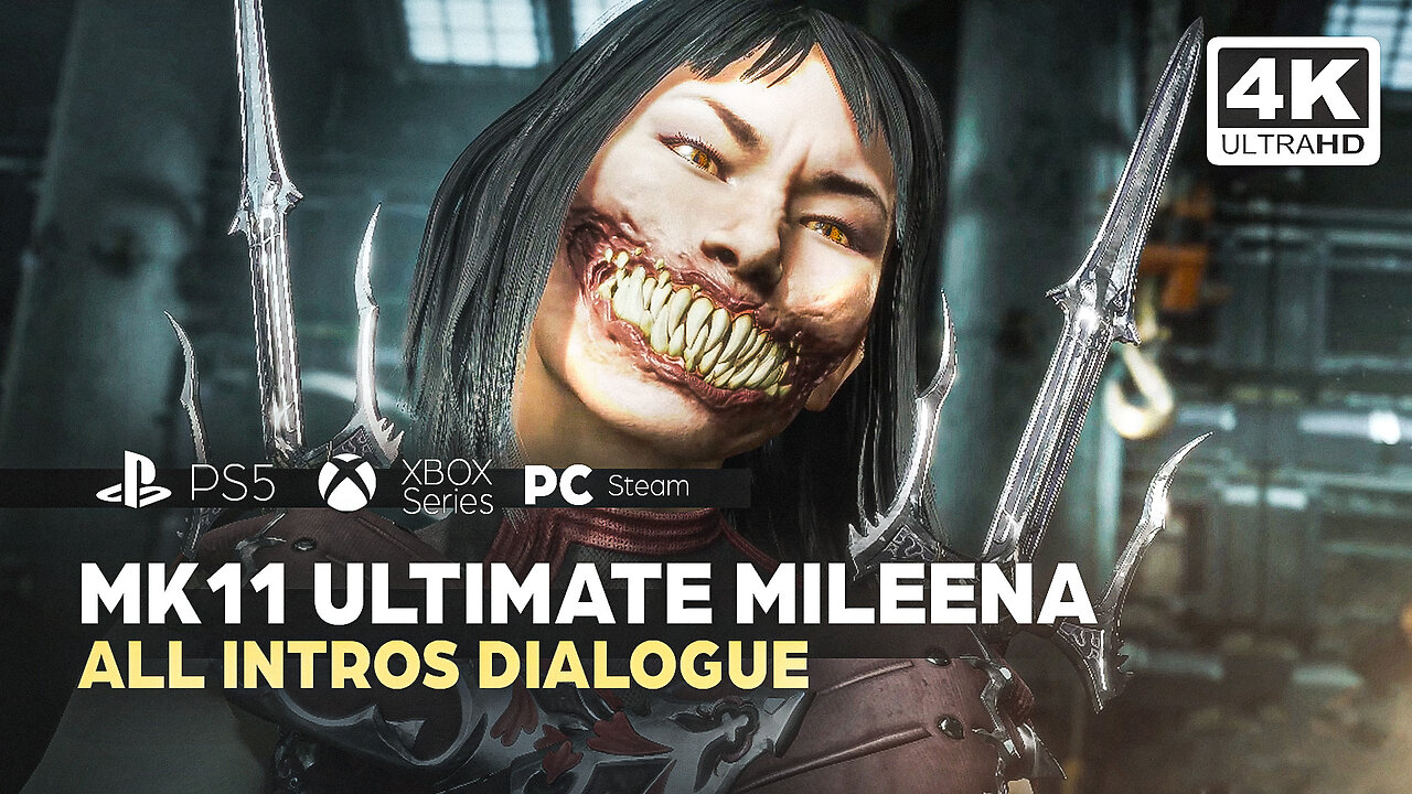 MK11 ULTIMATE - MILEENA ALL INTROS DIALOGUES (PS5)✔️4K 🎵ᵁᴴᴰ 60ᶠᵖˢ