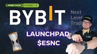 ByBit - Świezy Launchpad ESNC