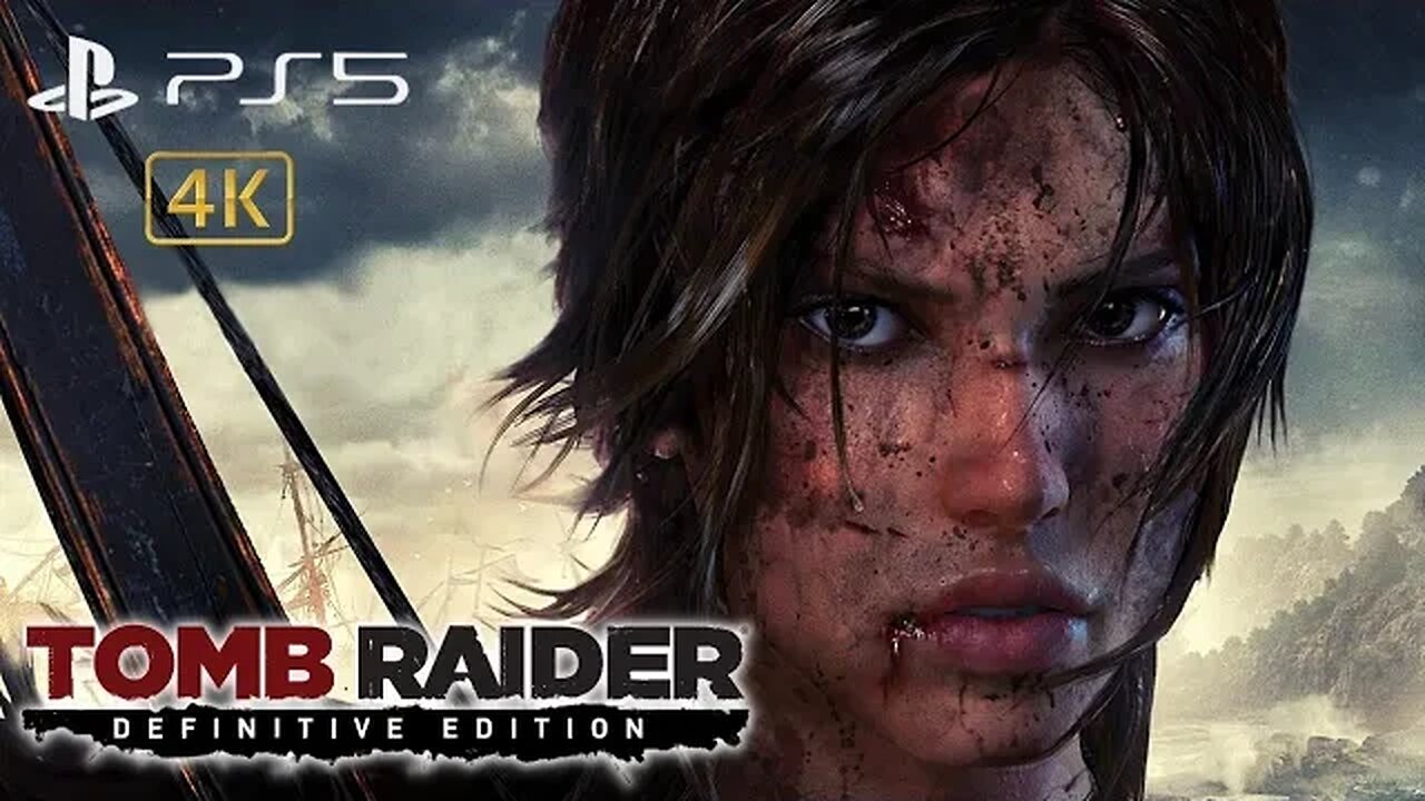 Tomb Raider Definitive Edition - Part 1 | 4k PS5 Gameplay Walkthrough (2023)