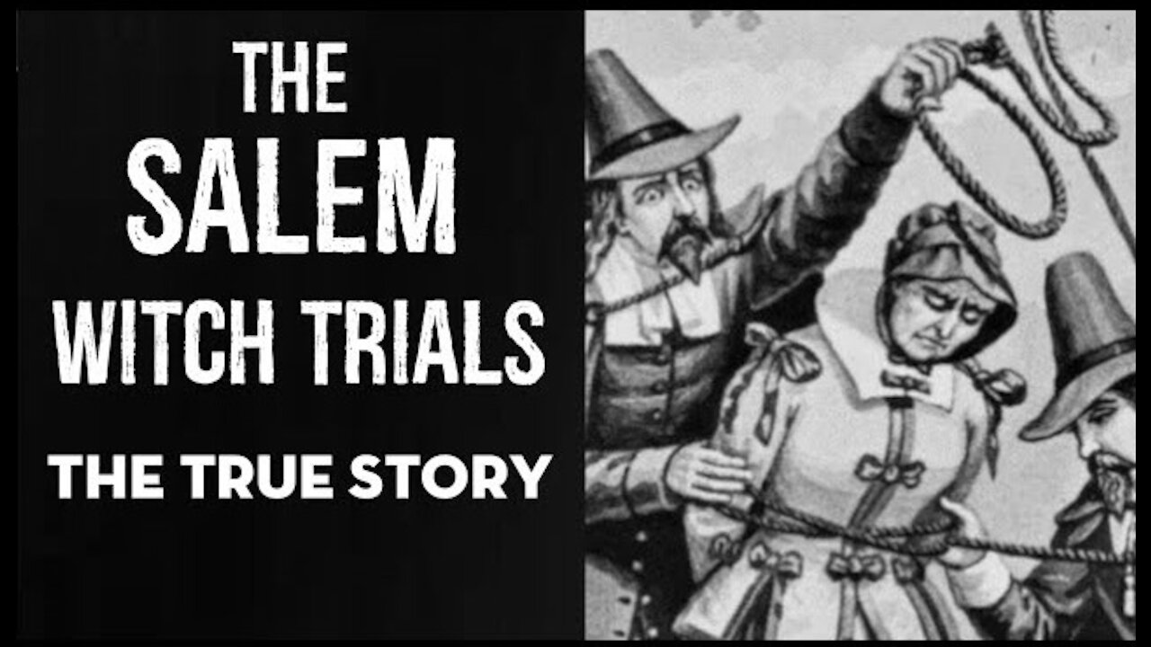 The Salem Witch trials: The true story