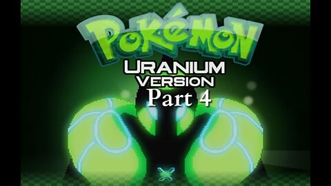 Pokemon Uranium part 4 - Baleful Beach or Something