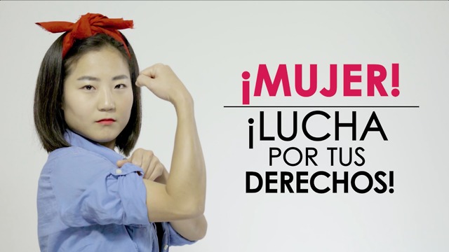 ¡Mujer! ¡Lucha por tus derechos!