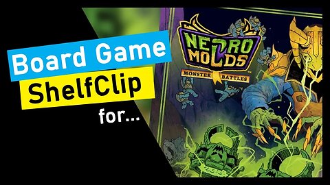 🌱ShelfClips: Necromolds: Monster Battles (Short Board Game Preview)