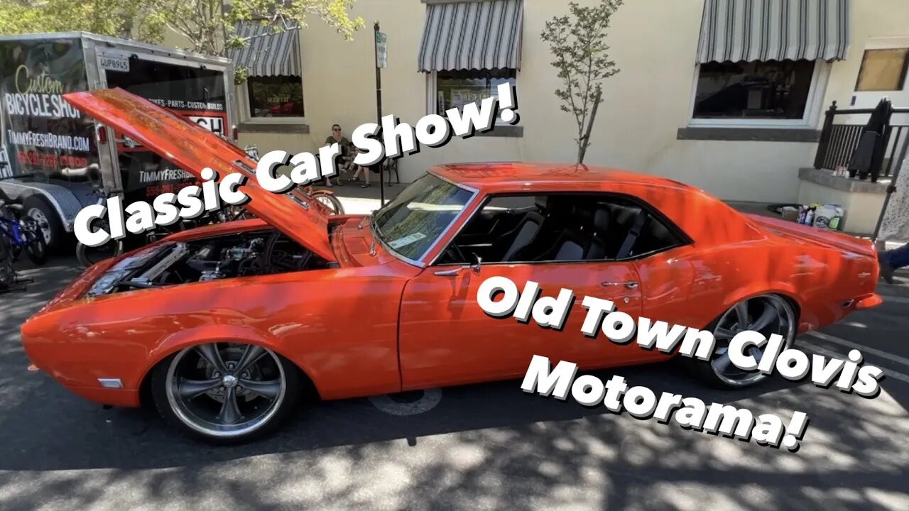 Clovis Old Town Motorama Car Show 2022