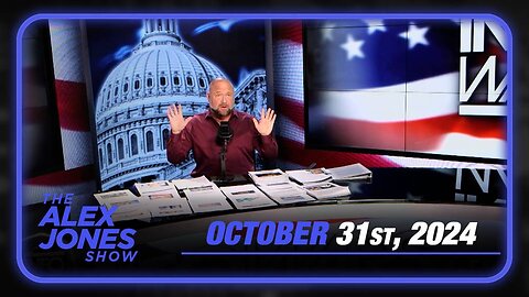 The Alex Jones Show THURSDAY FULL SHOW 10/31/24