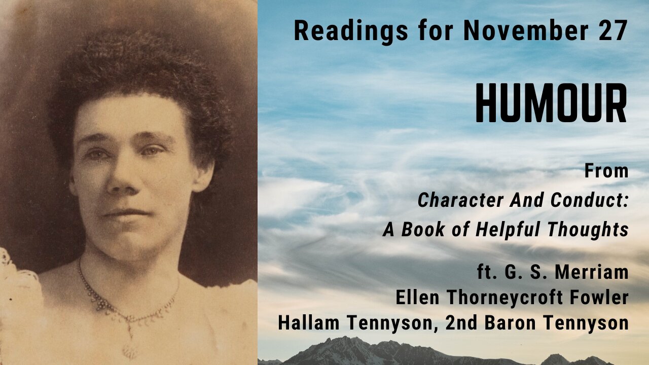 Humour I: Day 329 readings from "Character And Conduct" - November 27