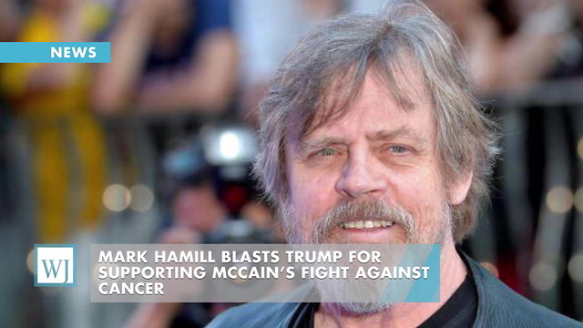 Mark Hamill Blasts Trump For Supporting McCain’s Fight Against Cancer