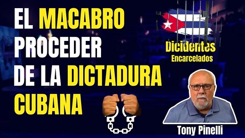 🔥Macabro proceder de la Dictadura Cubana 😢🔥