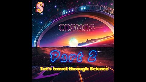 Let's Travel the space_ Cosmos part 2