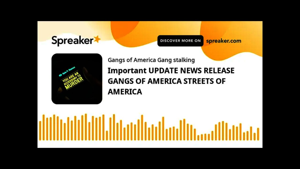 Important UPDATE NEWS RELEASE GANGS OF AMERICA STREETS OF AMERICA