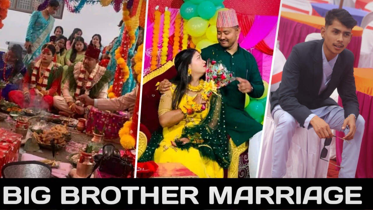 Big brother Marriage Wedding Video