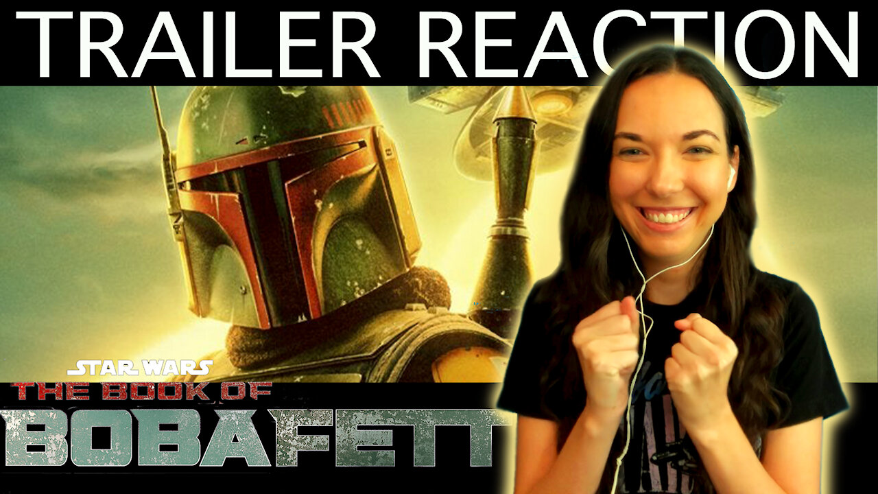 The Book of Boba Fett Trailer REACTION!