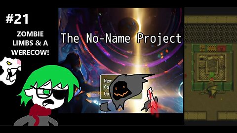 The No-Name Project - More Upgrades, I Can Recruit More People, Zombie Limbs & A Werecow? P.21