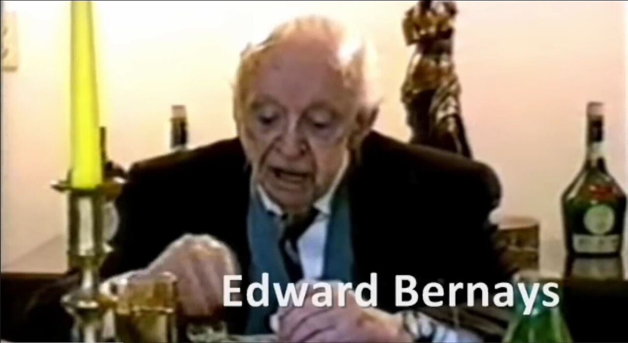 THE LEGACY OF EDWARD BERNAYS IN UNDER 20 MINUTES