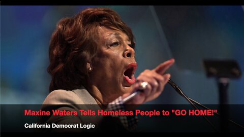 Maxine Waters Tells Homeless People to "Go Home!" (comedian K-von cringes)