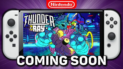 The NEW PUNCH-OUT!? Thunder Ray On Nintendo Switch