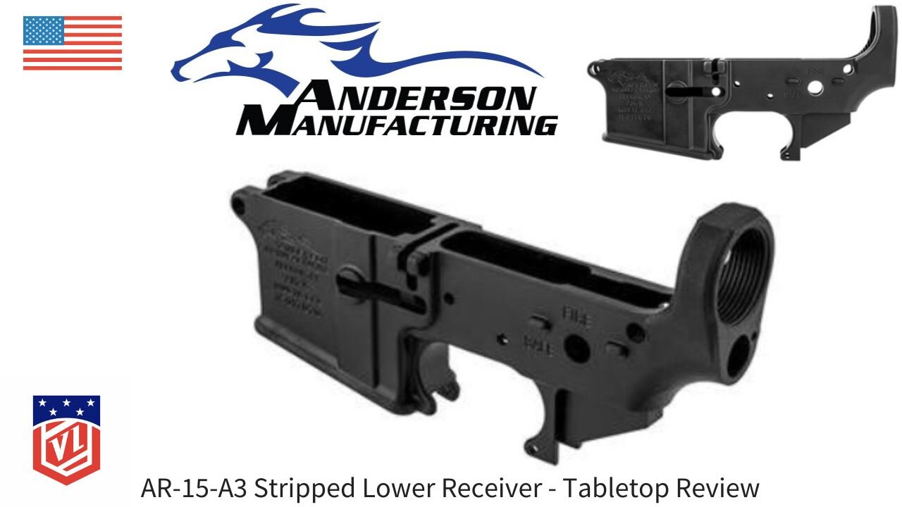 ANDERSON LOWER RECEIVER - Tabletop Review