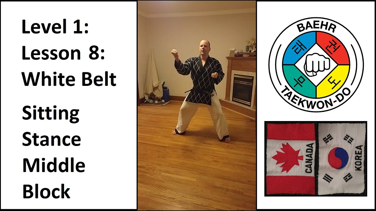 Baehr Taekwondo: 01-08: White Belt: Sitting Stance - Middle Block