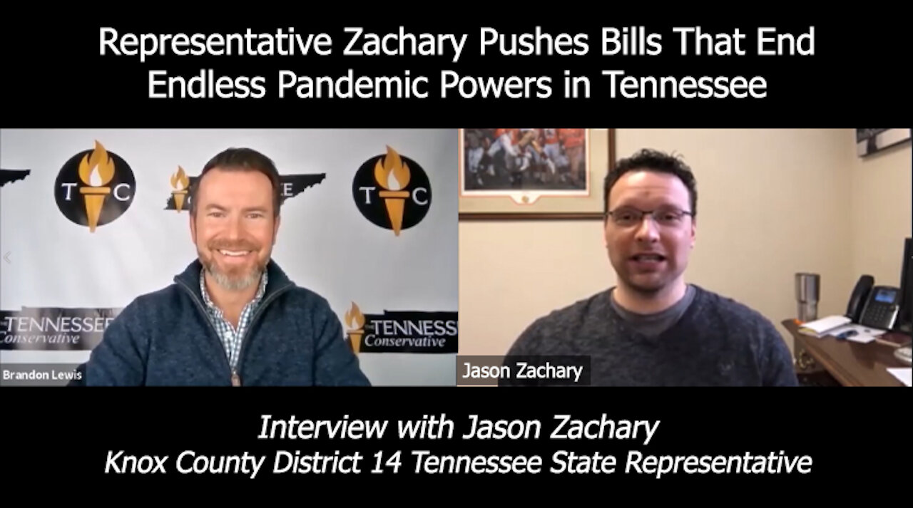 Rep. Zachary Pushes Bills That End Endless Pandemic Powers in Tennessee