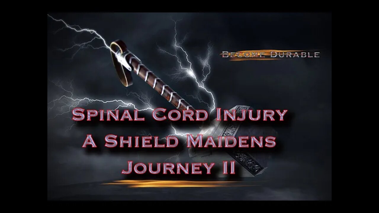 Shield Maiden's Journey II Fall Update on Missy's SCI Recovery