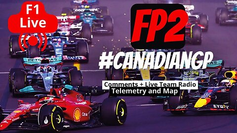 Live #canadiangp fp2 | Team radio live | Live Timing and GPS Map