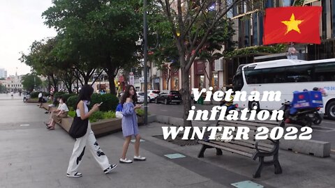 Is INFLATION HIGH in Vietnam ? Winter 2022