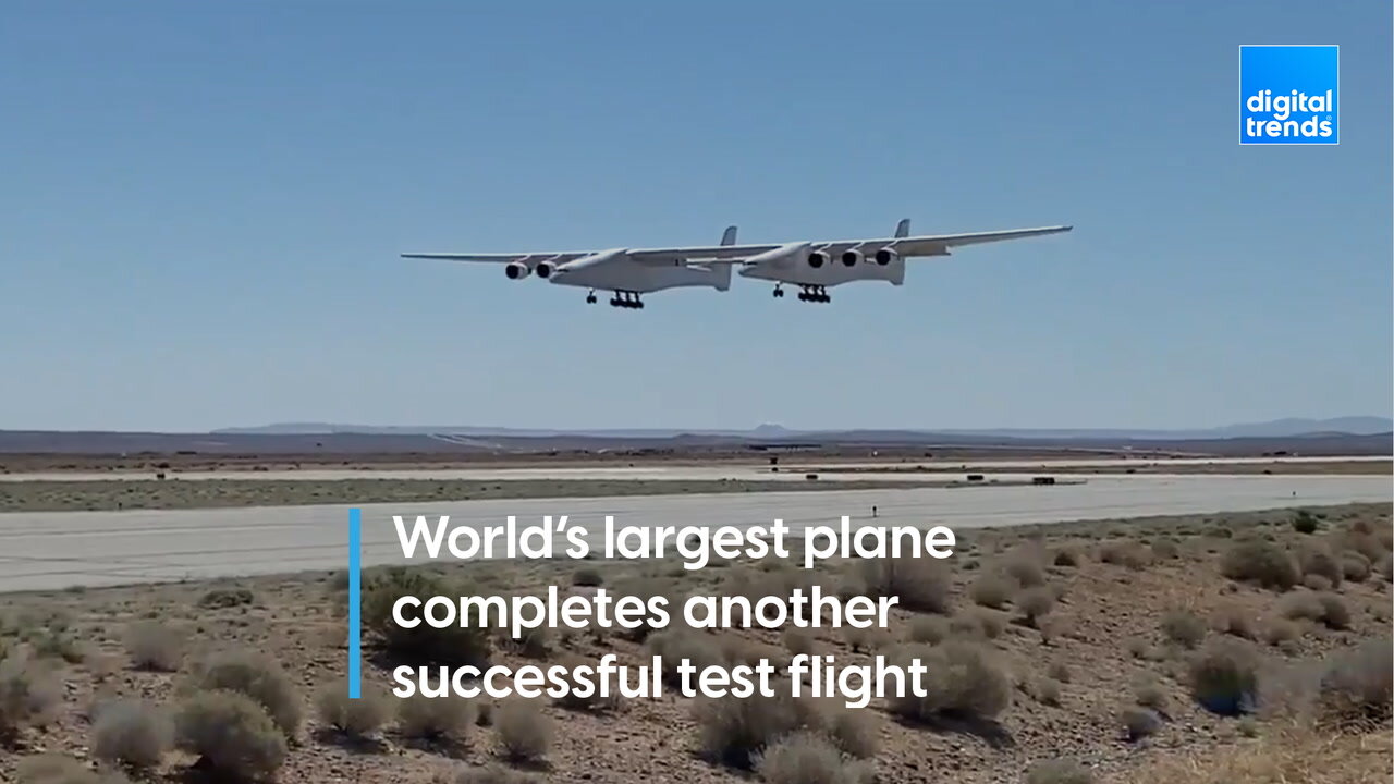 The World's Largest Plane Completes Another Test Flight