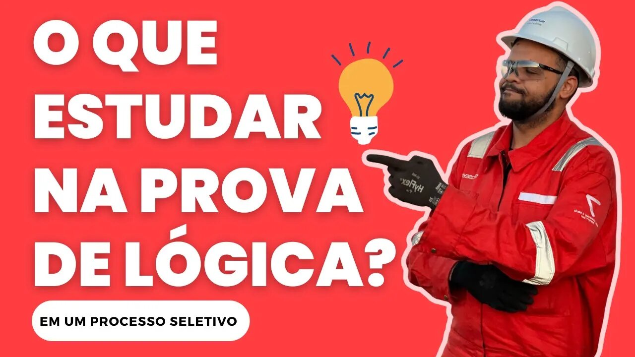 O QUE ESTUDAR PARA TESTE DE LÓGICA PARA UMA VAGA OFFSHORE?