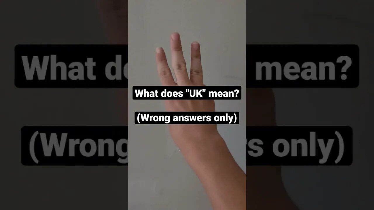 WHAT DOES UK MEAN?