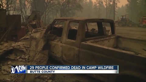 29 people confirmed dead in Camp Fire