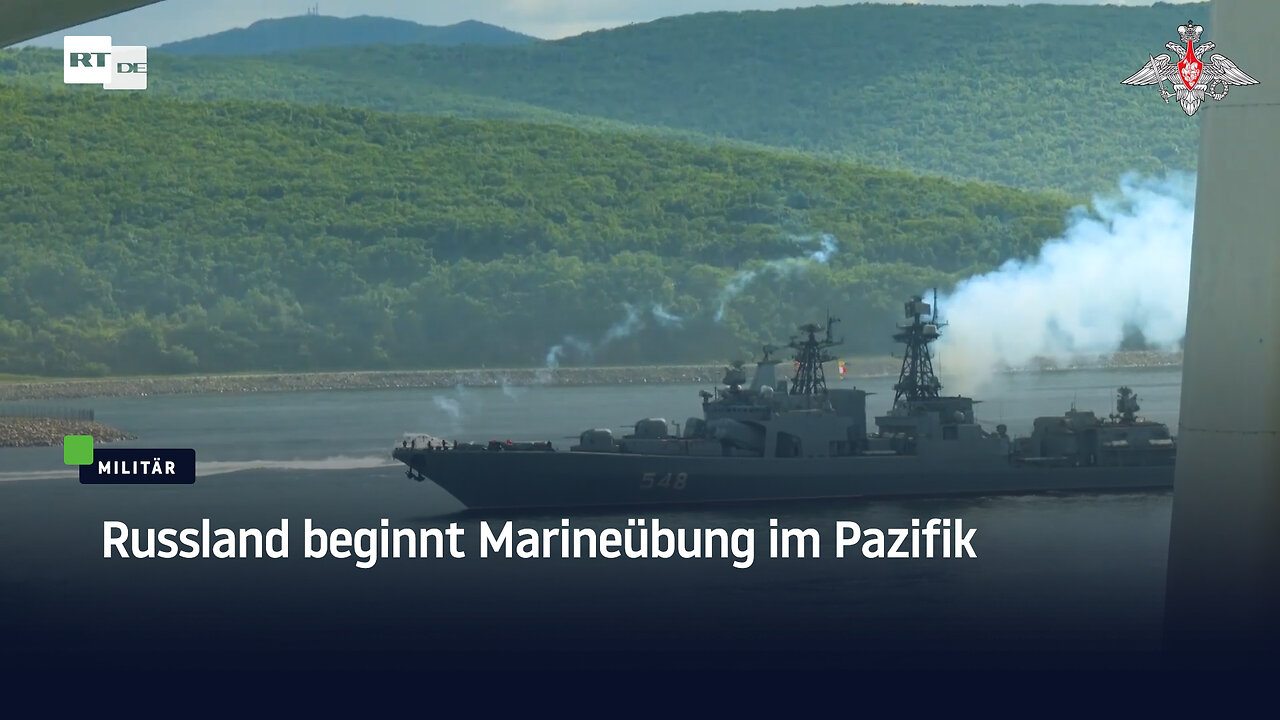 Russland beginnt Marineübung im Pazifik