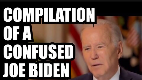 JOE BIDEN | Compilation of Confusion
