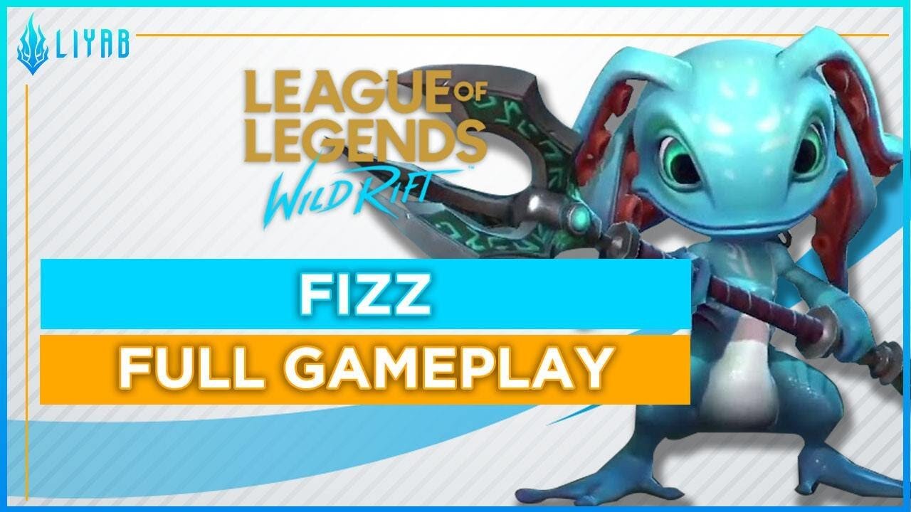 League of Legends: Wild Rift Fizz Full Gameplay