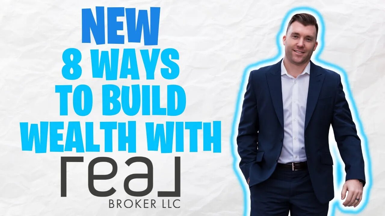 8 Ways To Build Wealth with ΓEA⅃ Broker