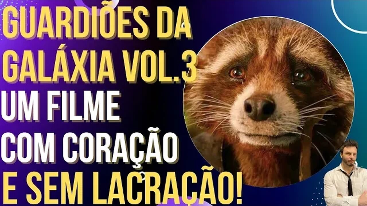 Guardiões da Galáxia vol. 3: filme sem lacração faz sucesso!