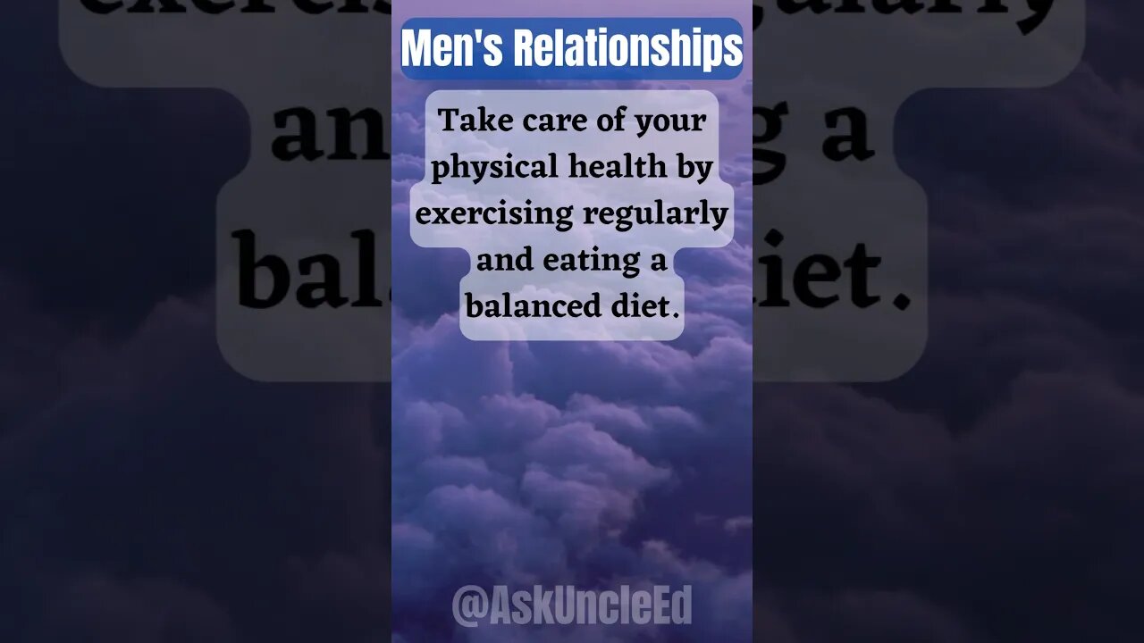 Men's Relationships : Physical Health