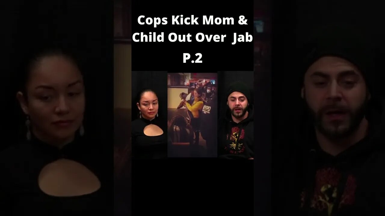 Cops Kick Mom & Child Out P.2