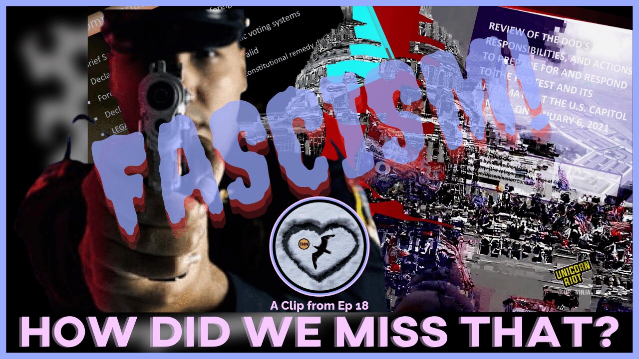 Evidence of Fascism in the Military & Cops [react] a clip from "How Did We Miss That?" Ep 18