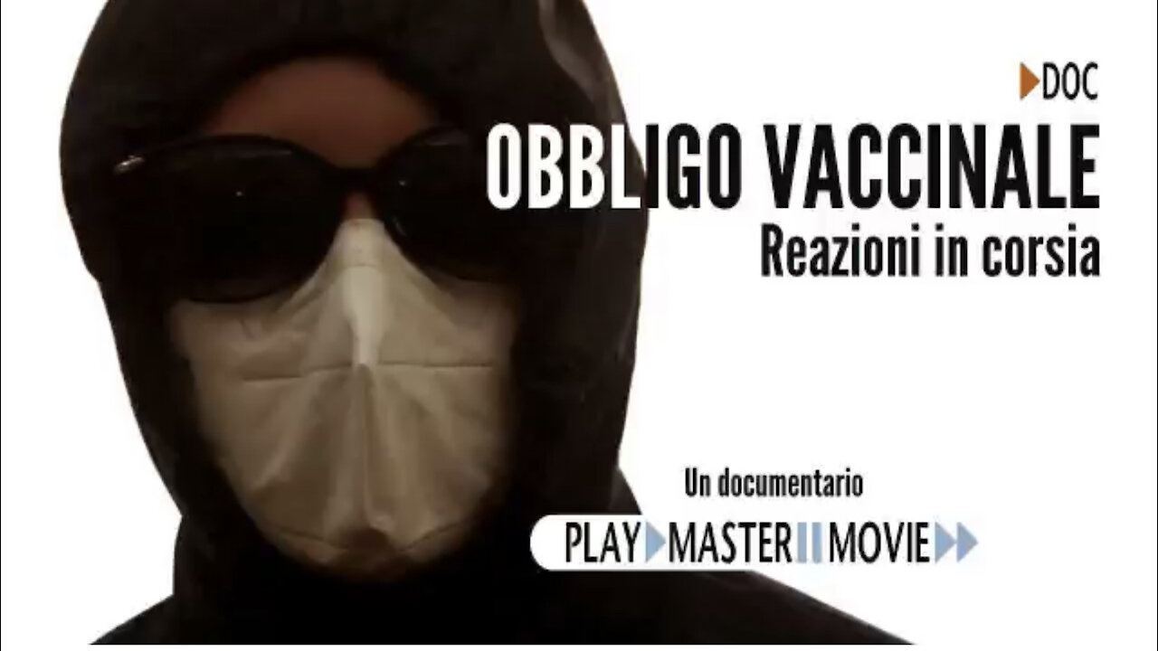 Documentario: OBBLIGO vaccinale - REAZIONI in corsia
