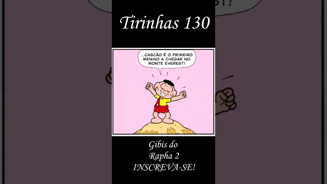 Tirinhas da Turma da Mônica nº 130 | Gibis do Rapha 2