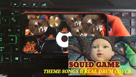 SQUID GAME THEME SONGS ll REAL DRUM COVER