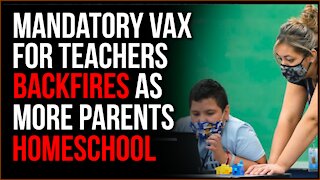 School's Mandatory Vaccinations For Teachers BACKFIRES As More And More People Choose Homeschooling