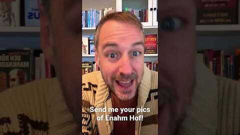 Send me your photos if Enahm Hof so I can get a new video thumbnail.